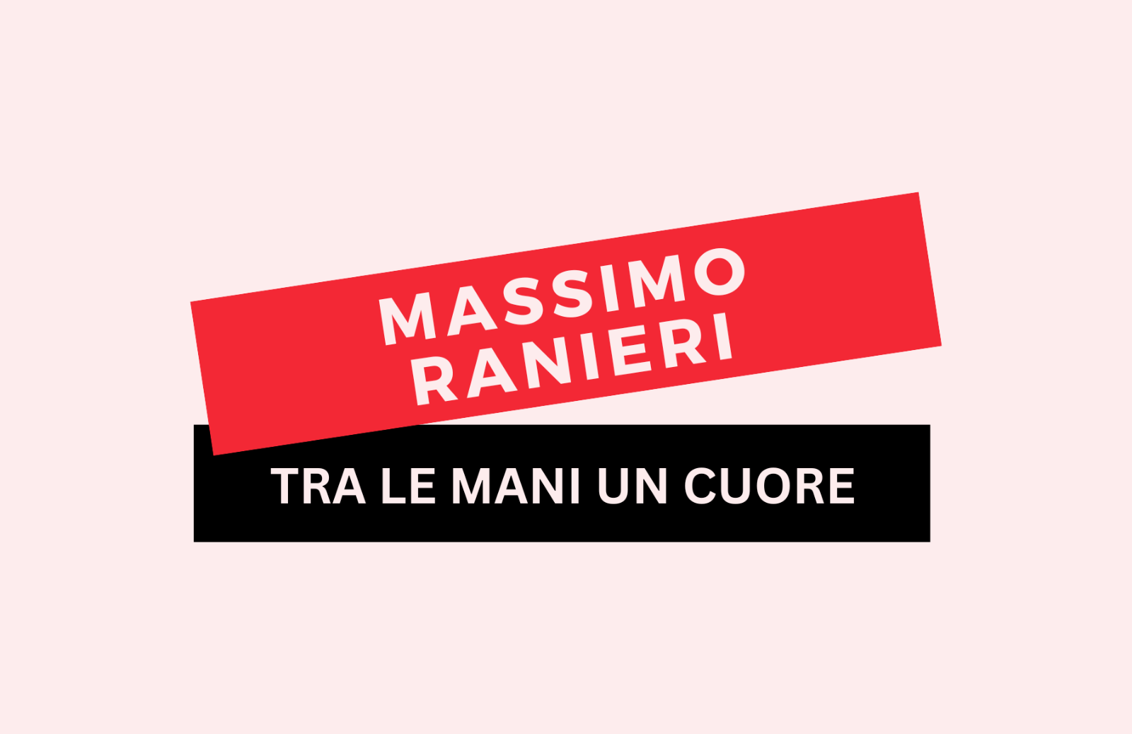 “Tra le mani un cuore” di Massimo Ranieri: testo e significato