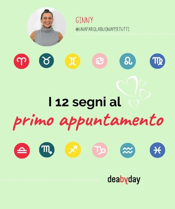 <p>Lo Scorpione ti fa le domande trabocchetto, il Toro viene gi&agrave; mangiato per sicurezza. Ecco come si comportano i segni zodiacali al primo appuntamento.</p>
