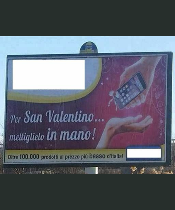 <p>Questo cartellone sessista &egrave; apparso a Cosenza ed &egrave; stato commissionato dall&rsquo;azienda di elettronica Keyaku, per promuovere la vendita di uno smartphone. La stessa azienda ha anche realizzato un&rsquo;altra pubblicit&agrave; relativa all&rsquo;acquisto di una lavatrice, con la frase <em>A San Valentino, mettila a 90&deg; gradi</em>.</p>
